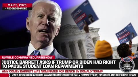 Amy Comey Barrett Takes On Biden's Lawyer Over Canceling Student Debt