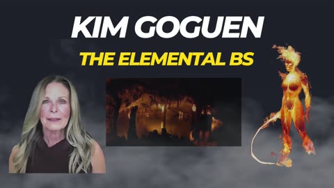 Kim Goguen | INTEL | The Elemental BS