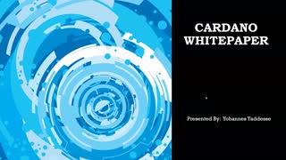 Presentation 1: Cardano