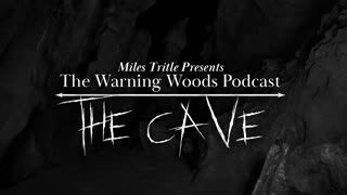 THE CAVE | Scary Story | The Warning Woods Horror Podcast