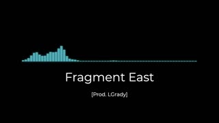 Fragment East