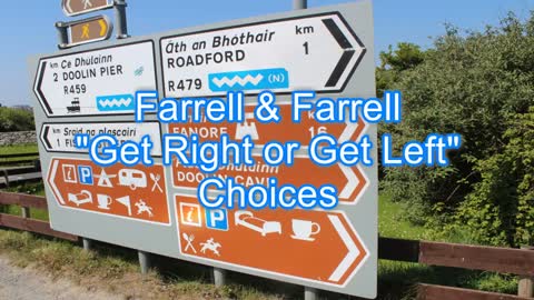 Farrell & Farrell - Get Right or Get Left #323