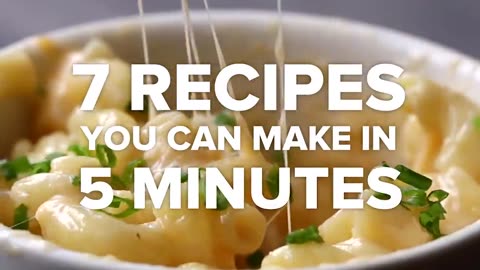 7 RECIPES IN JUST 5MINUTES