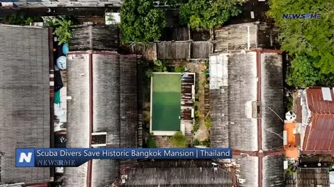 Scuba divers save historic Bangkok mansion | Thailand News | NewsRme