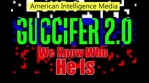 Guccifer 2 Unmasked-Revealed-Exposed