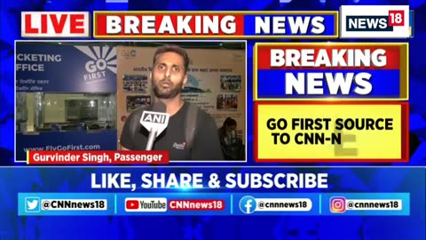 Go First Bankruptcy News Today_ Flights Cancelled Amid Airline Crisis _ News18 English _ India News