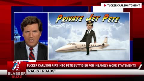 Tucker Carlson RIPS Into Pete Buttigieg For Insanely Woke Statements