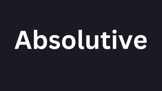 How to Pronounce "Absolutive"