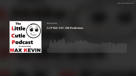 LCP 964: UFC 296 Predictions