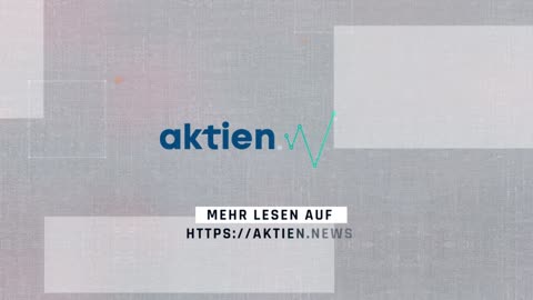 Aktien.news des Tages (19.07.2022)