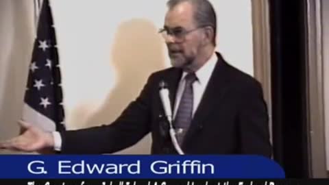 G. Edward Griffin Speach