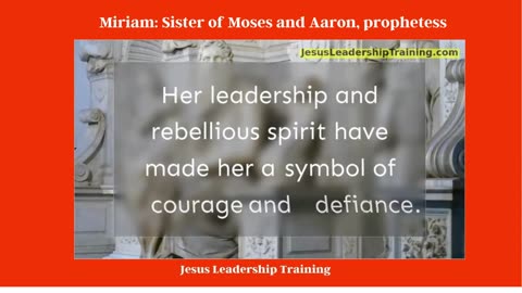 Miriam Sister of Moses and Aaron, Prophetess