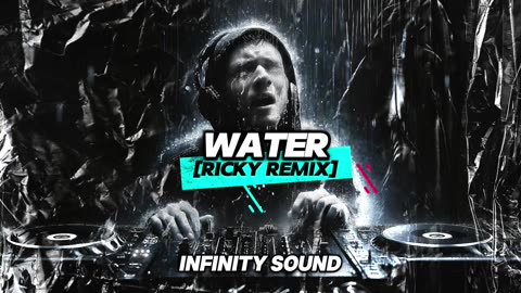WATER [Ricky Remix]