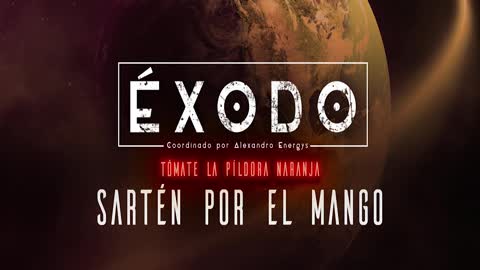 SARTÉN POR EL MANGO 10x15 Píldora Naranja Alexandro Energys ExodoPodcast