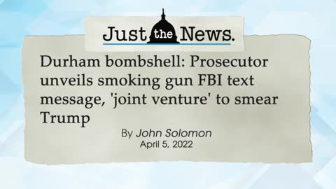 Durham bombshell: Prosecutor unveils smoking gun FBI text message, 'joint venture' to smear Trump