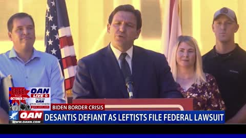 DeSantis defiant as leftists file federal lawsuit