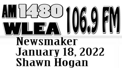 Wlea Newsmaker, January 18, 2022, Shawn Hogan