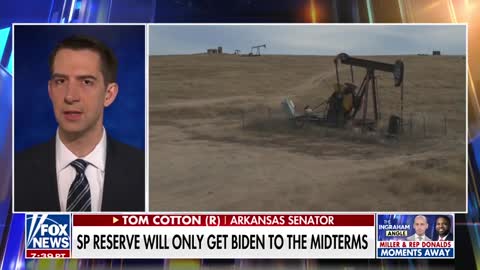 Tom Cotton COMMENTS on Biden announcement to RELEASE Strategic Petroleum Reserve