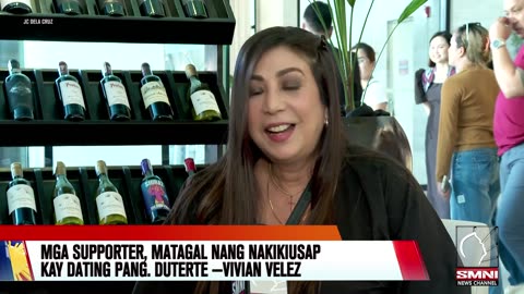 Mga supporter, matagal nang nakikiusap kay dating Pangulong Duterte —Vivian Velez