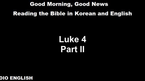 Radio English | Luke 4 | Part II