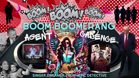 Boom-BOOMERANG: Caught in a Trap [Agent Cadence version]