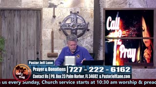 Call 2 Pray with Pastor Jeff Lane