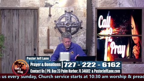 Call 2 Pray with Pastor Jeff Lane