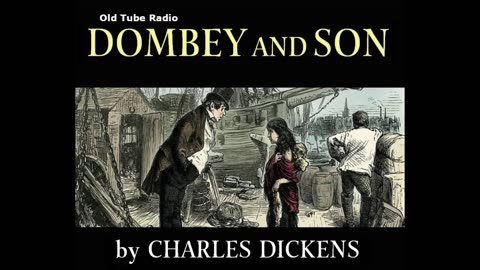 Dombey And Son by Charles Dickens. BBC RADIO DRAMA