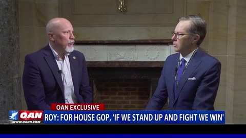 Roy: For House GOP, ‘If We Stand Up And Fight We Win'