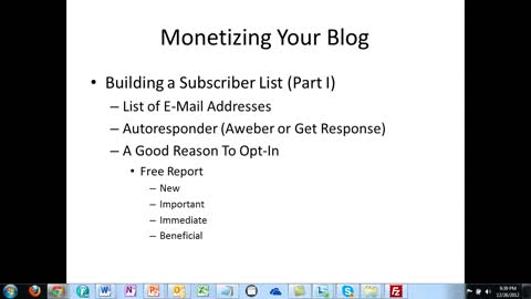Monetizing Your Blog -07 - Building A List.