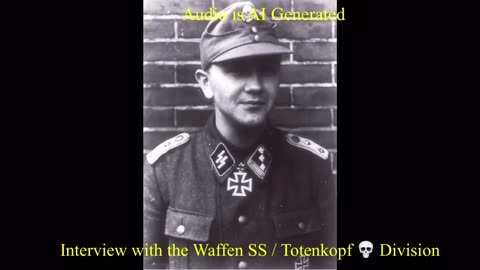 Hitlers Waffen SS Interview with Members of the Totenkopf 💀 Division