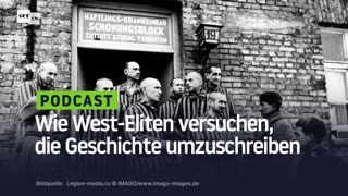 Wie West-Eliten versuchen, die Geschichte umzuschreiben