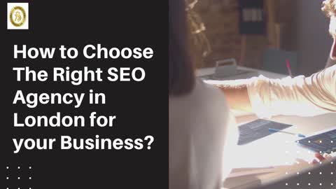 How to choose the right SEO agency in London for your business