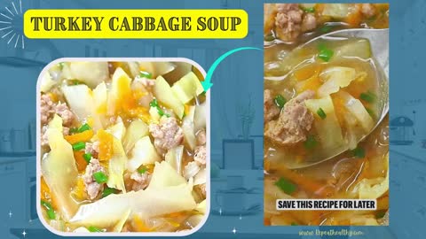 Turkey Cabbage Soup