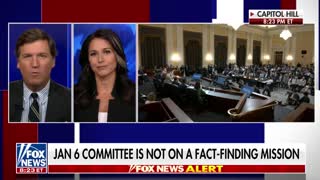 Tucker Carlson and Tulsi Gabbard question why the Jan. 6 hearings are taking centre stage.