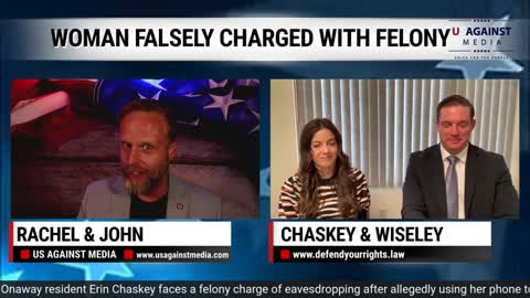 Update: Erin Chaskey Court Case / Mother Falsely Charged With Felony