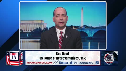 Bob Good Joins WarRoom To Discuss Stopgap Bill Passed In The House