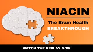 NIACIN - The Brain Health Breakthrough