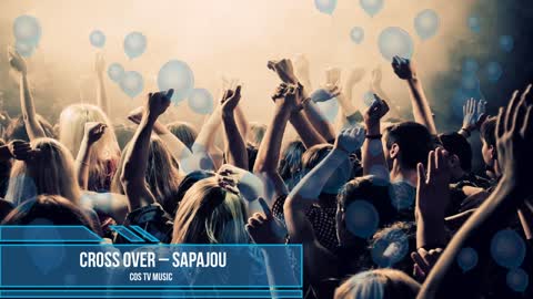 🎧Cross Over – Sapajou (No Copyright Music)🎶