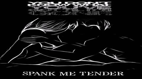 Spank Me Tender - "Don't Know What You've Got (Till It's Gone) - Music [Cinderella cover]