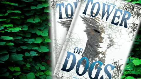 [Dystopian Fantasy] Tower of DOGS by H.H. Miller | #FMF