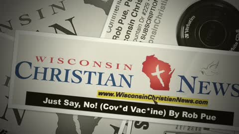 Wisconsin Christian News: What's in the vac