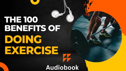 100 Benefits Of Doing Exercise Daily, Audiobook.