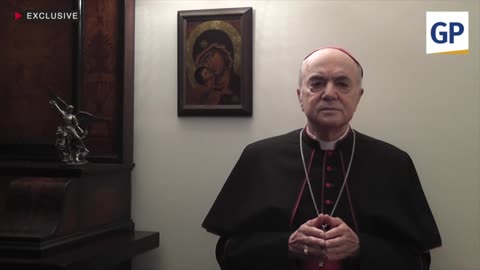 EXCLUSIVE: Archbishop Vigano Appeals for a Worldwide Anti-Globalist Alliance