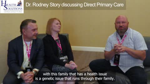 The Advantages of the Direct Primary Care Model with Dr. Rodney Story