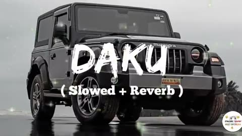 Daku (slowed reverb) song use headphones 🎧