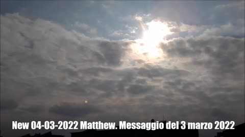 Matthew. Messaggio del 3 marzo 2022