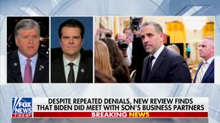 Gaetz on Hannity: The Biden Family is on a Crime Spree