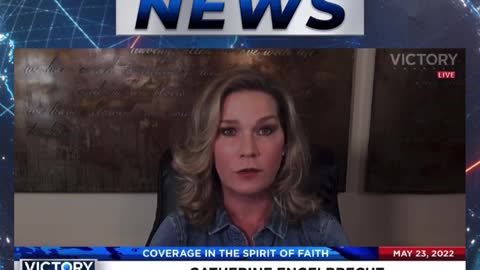 VICTORY News 5/23/22 - 4 p.m.CT: Republican or Democrat? (Catherine Engelbrecht)