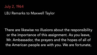 July 2, 1964 | LBJ Remarks to Maxwell Taylor, New Ambassador to South Vietnam